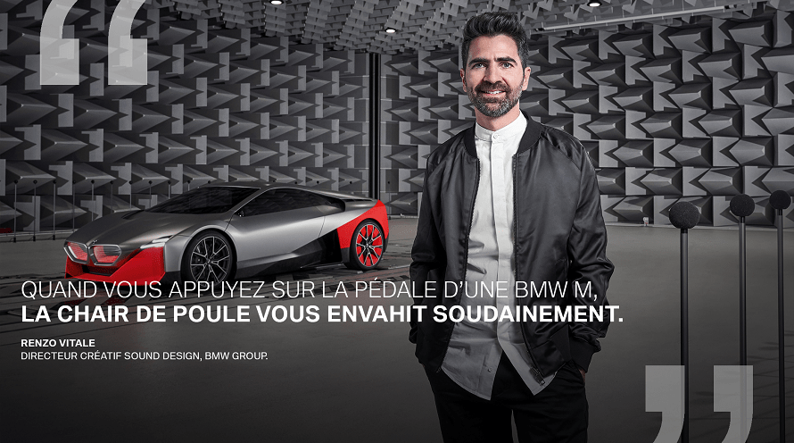 « Quand vous appuyez sur la pédale d’une BMW M, la chair de poule vous envahit soudainement »  Renzo Vitale, directeur créatif Sound Design, BMW Group.